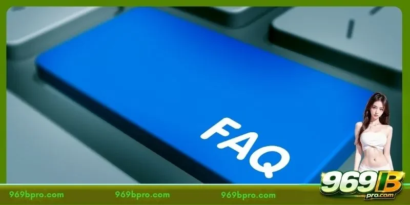 Frequently Asked Questions About 969B Deposits and Withdrawals